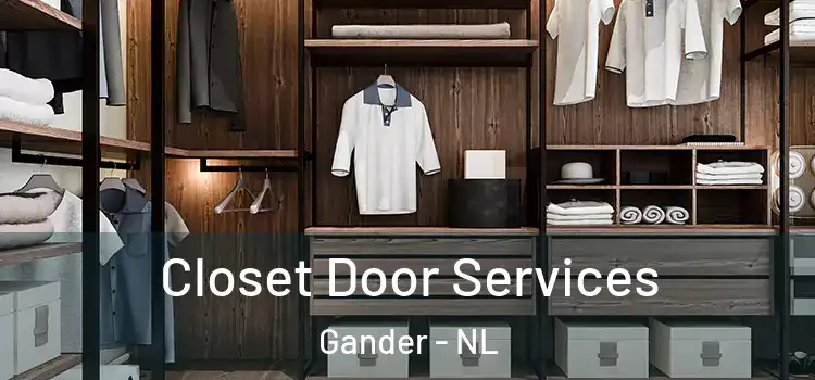 Closet Door Services Gander - NL