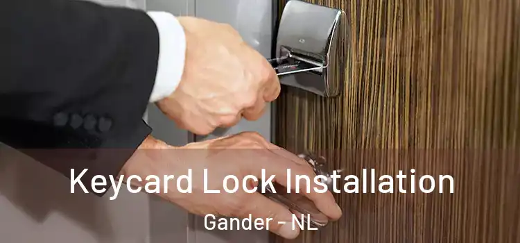  Keycard Lock Installation Gander - NL