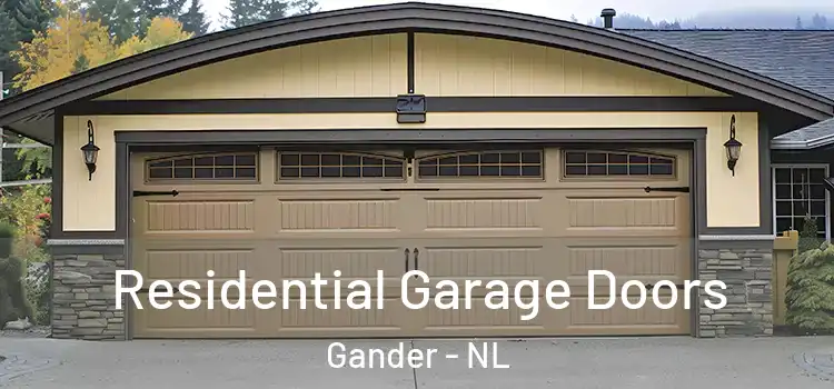  Residential Garage Doors Gander - NL